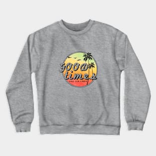 Good Times And Tan Lines: Retro Vintage Style Crewneck Sweatshirt